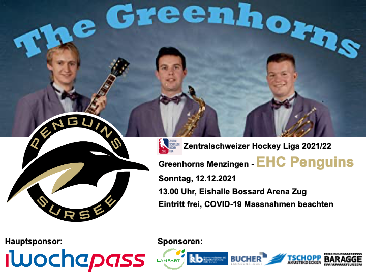 Greenhorns Menzingen - EHC Penguins; 12.12.2021 13.00 Uhr, Eishalle Bossard Arena Zug
