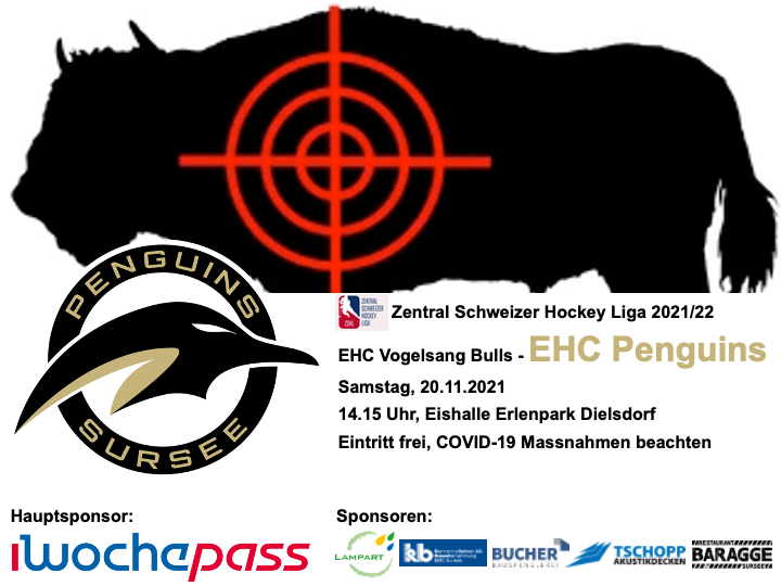 EHC Vogelsang Bulls - EHC Penguins; 20.11.2021 14.15 Uhr, Eishalle Erlenpark Dielsdorf