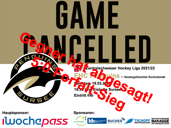 EHC Penguins - Hockeyplöischler Escholzmatt; 19.03.2022 19.30 Uhr, Eishalle Sursee
