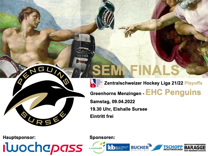 EHC Penguins - Greenhorns Menzingen; 09.04.2022 19.30 Uhr, Eishalle Sursee